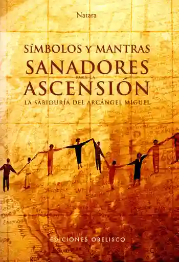 Simbolos y Mantras Sanadoras Para la Ascensión