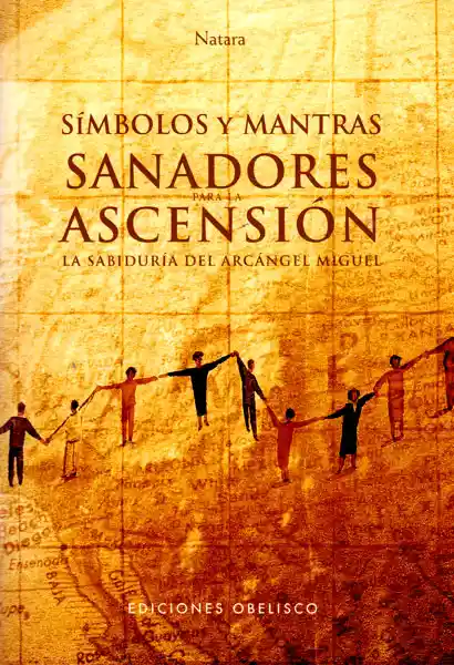 Simbolos y Mantras Sanadoras Para la Ascensión