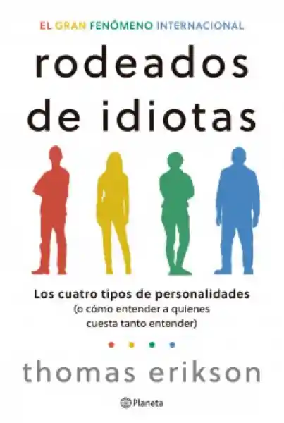 Rodeados de Idiotas Thomas Erikson