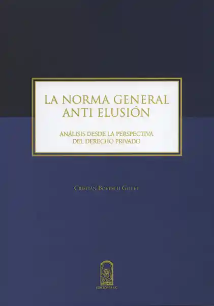 Norma General Anti Elusión - Cristián Boetsch Gillet