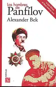 Los Hombres de Panfílov - Alexander Bek