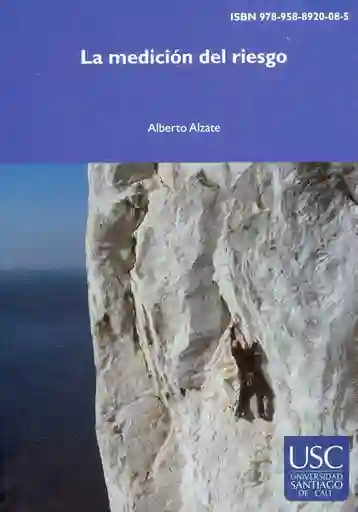 La Mediación Del Riesgo - Alberto Alzate
