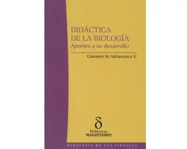 Didáctica de la Biología. Aportes a su Desarrollo