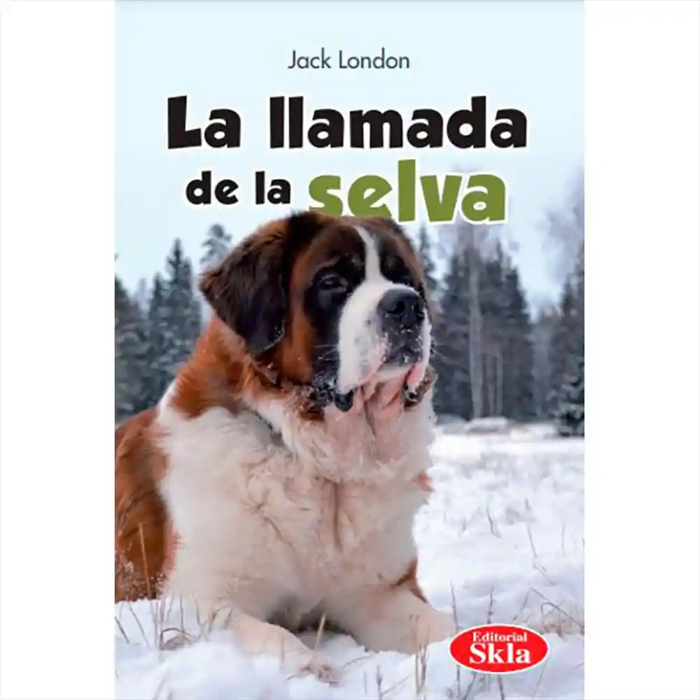 La Llamada de La Selva