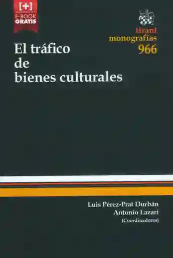 El Tráfico de Bienes Culturales