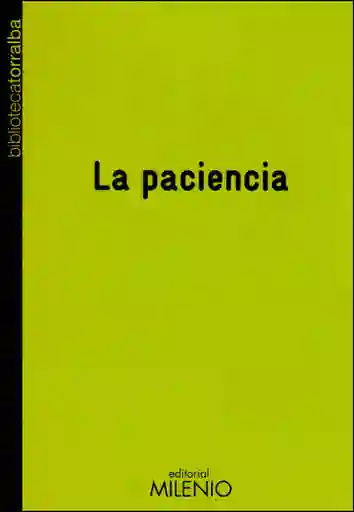 La Paciencia - Francesc Torralba