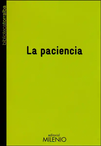 La Paciencia - Francesc Torralba