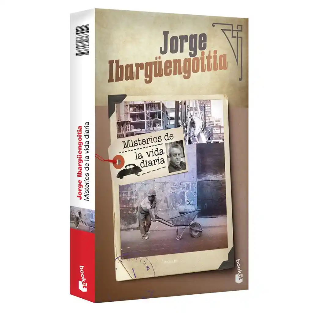 Misterios de la Vida Diaria - Jorge Ibarg¸Engoitia