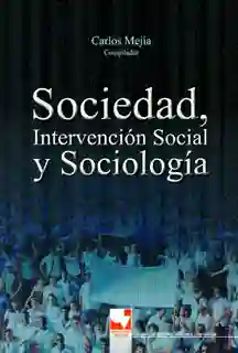 Sociedad e Intervención Social y Sociología