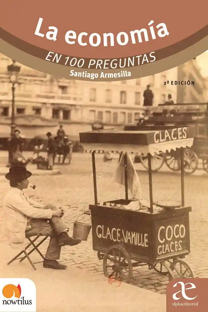 La Economía en 100 Preguntas