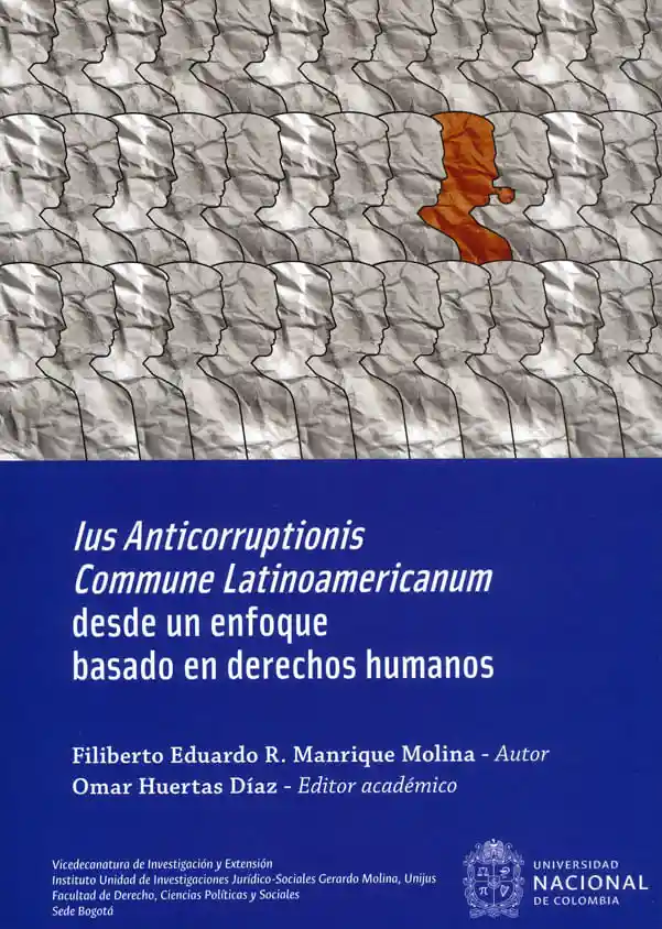 Ius Anticorruptionis Commune Latinoamericanum Desde Un Enfoque Basado en Derechos Humanos