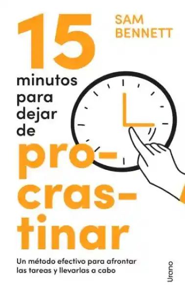 15 Minutos Para Dejar de Procrastinar