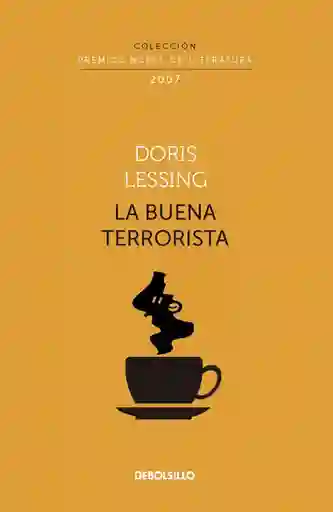 Doris Lessing - La Buena Terrorista 