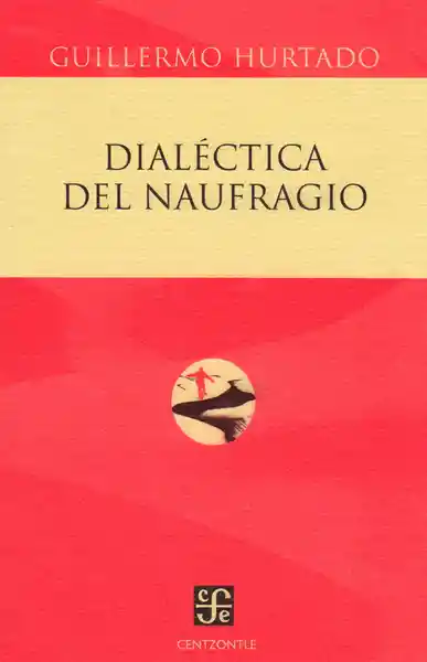 Dialéctica del naufragio