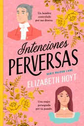 Intenciones Perversas