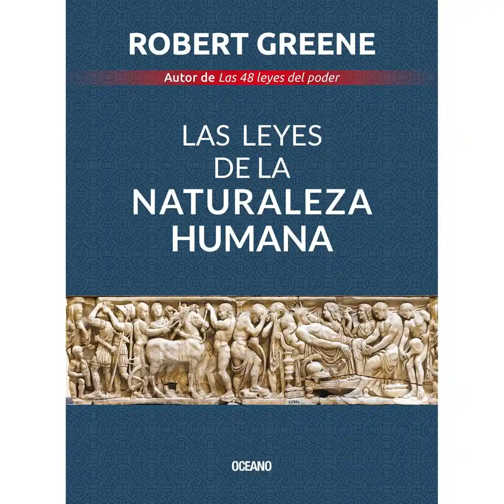 Las Leyes De La Naturaleza Humana