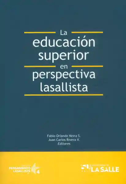 La Educación Superior en Perspectiva Lasallista