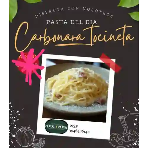 Pasta Carbonara Tocineta Ahunada