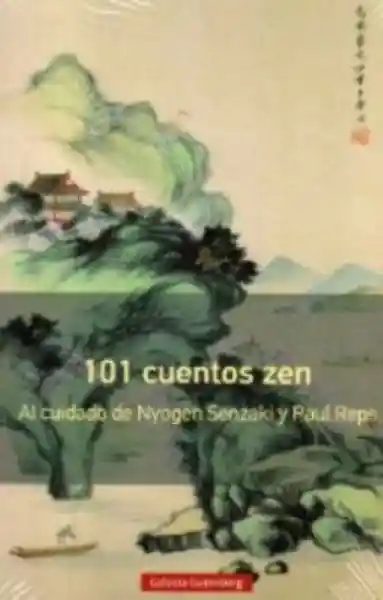 101 Cuentos Zen - Galaxia Gutenberg