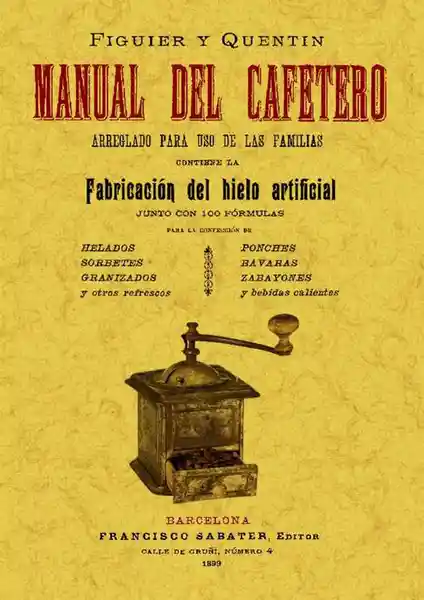 Manual Del Cafetero - Figuier Y Quentin