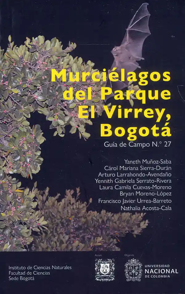 Murciélagos Del Parque El Virrey Bogotá