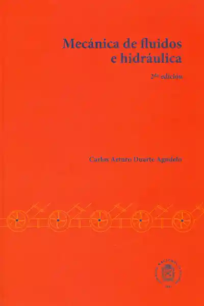 Mecánica de Fluidos e Hidráulica (2Da Edición)