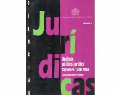 Análisis Político - Jurídico Coyuntura 1996 - 1998 - Juan Charry
