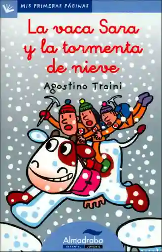 La Vaca Sara y la Tormenta de Nieve - Agostino Traini