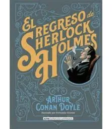 El Regreso de Sherlock Holmes - Arthur Conan Doyle