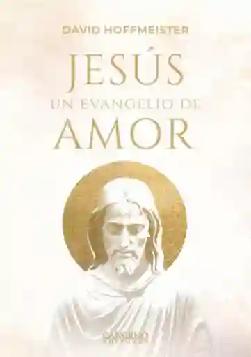 Jesús Un Evangelio de Amor