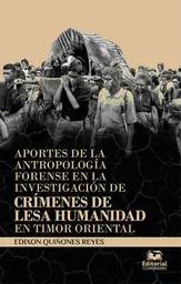 Aportes de la Antropología Forense en Investigación de Crímenes