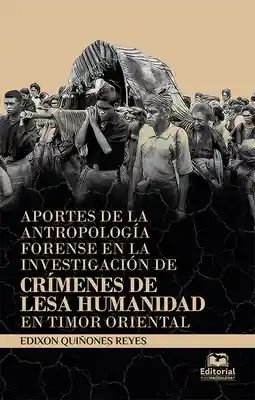 Aportes de la Antropología Forense en Investigación de Crímenes