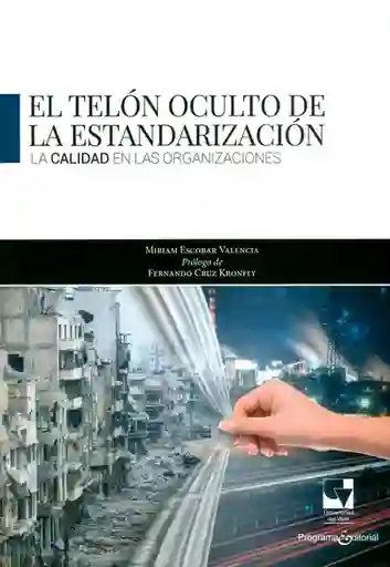 El telón oculto de la estandarización