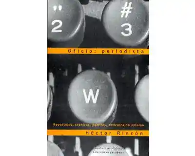 Oficio: Periodista