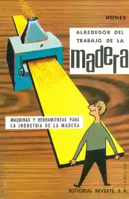 Alrededor Del Trabajo De La Madera