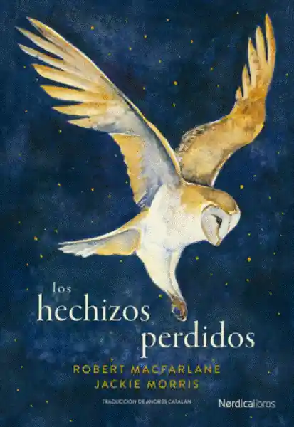 Los Hechizos Perdidos - Macfarlane Robert