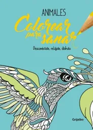 Colorear Para Sanar Animales - VV.AA