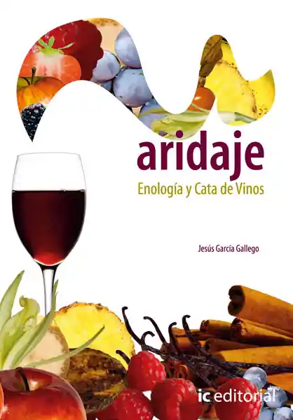 Maridaje Enología y Cata de Vinos - Jesús García Gallego