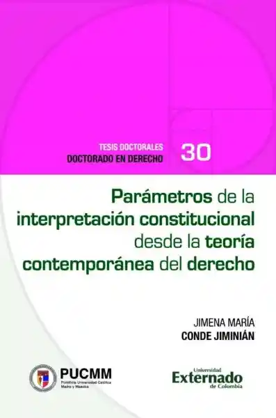 Parámetros de la Interpretación Constitucional - Jimena María