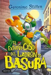 El Extraño Caso Del Ladrón de Basura
