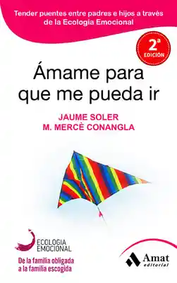 Ámame Para Que Me Pueda Ir - Jaume Soler y Merce Conangla