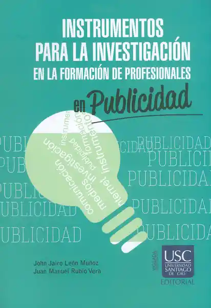 Instrumentos para la investigación en la formación de profesionales en publicidad