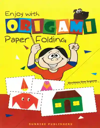 Enjoy With Origami Paper Folding 1