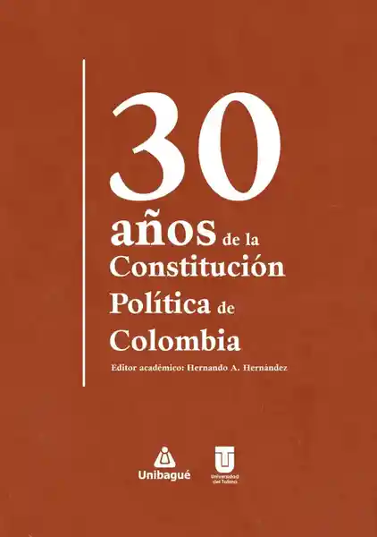 30 Años de la Constitución Política de Colombia