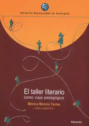 El Taller Literario Como Viaje Pedagógico