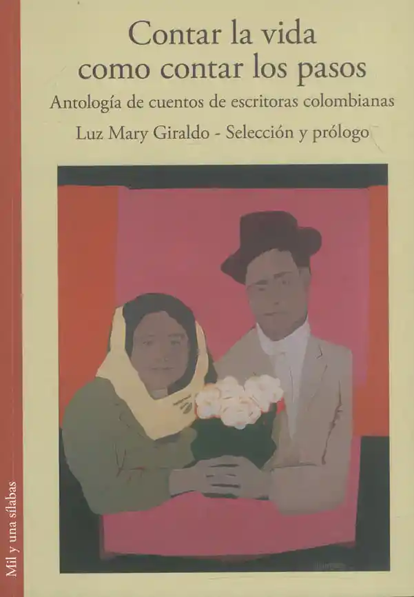 Contar La Vida Como Contar Los Pasos