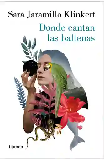 Donde Cantan Las Ballenas - Jaramillo Klinkert Sara