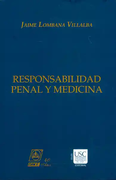 Responsabilidad Penal y Medicina