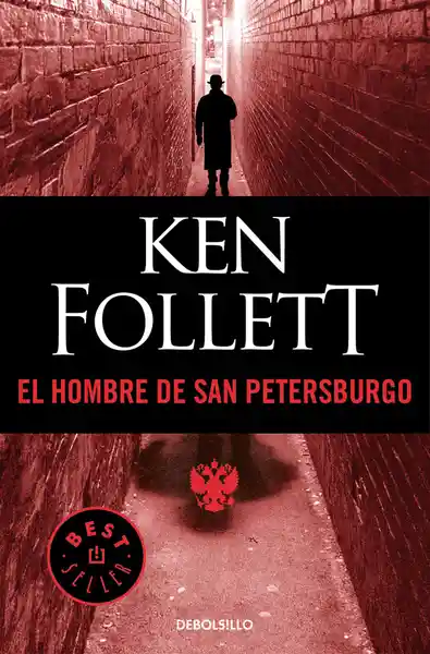 Ken Follett El Hombre De San Petersburgo -