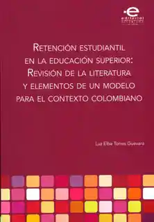 Retención Estudiantil en la Educación Superior